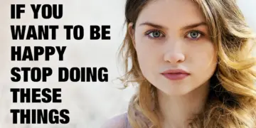9 Things You Need to Stop Doing If You Want to Be Happy – video