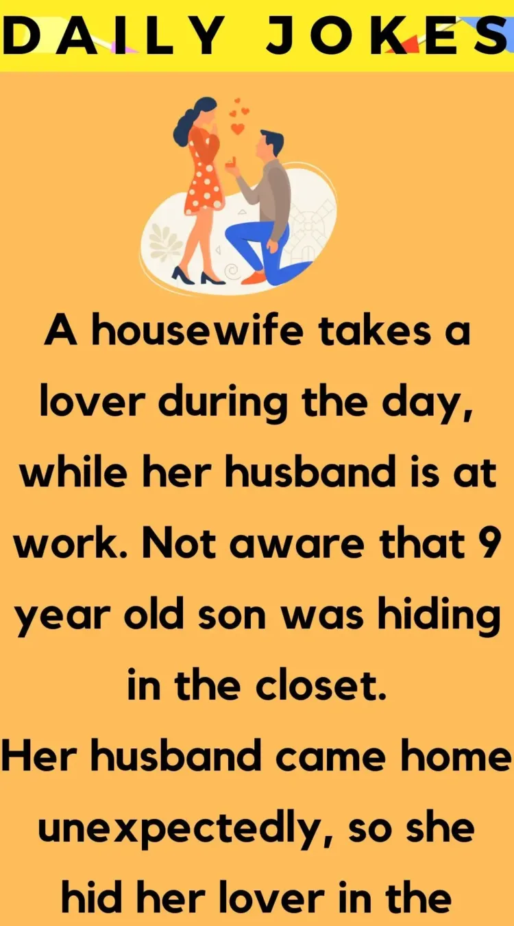 Joke: A housewife takes a lover during the day