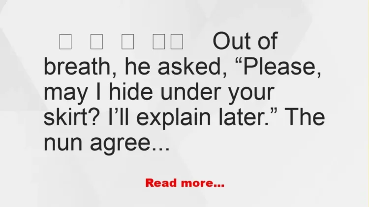Joke: A Soldier Approached A Nun