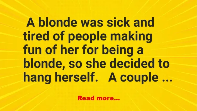 Joke: The Tired Blonde