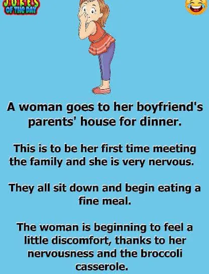 Joke: A woman goes to her boyfriend’s parents’ house for dinner – Funny