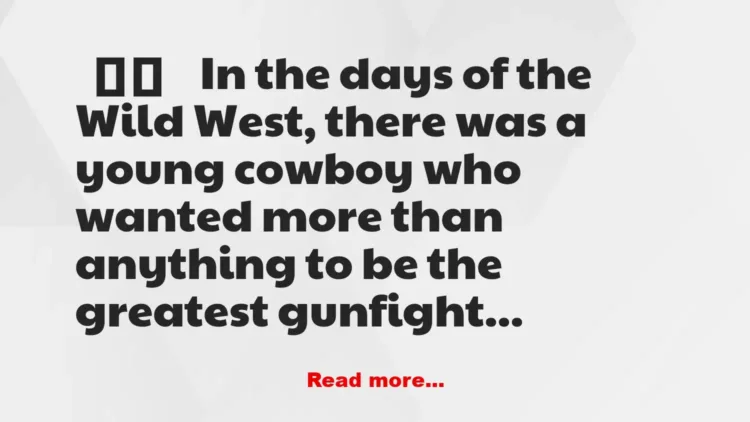 Joke: A Cowboy
