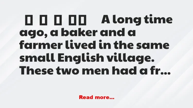 Joke: Moral story/ The Baker and the Butter Short Story
