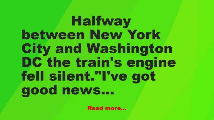 Joke: Good News on the Train Ride