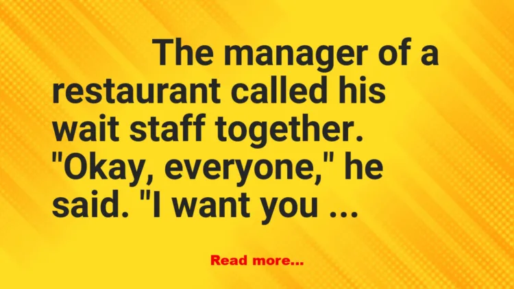Joke: With A Smile and A Kind Word