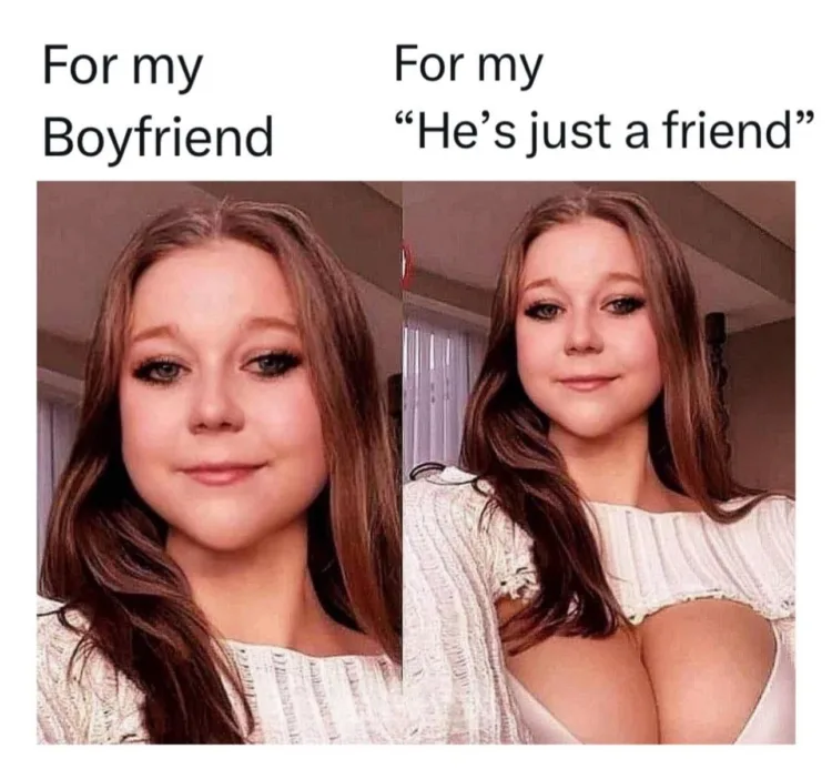 Maybe her BF doesn’t eat the  but THAT friend does…