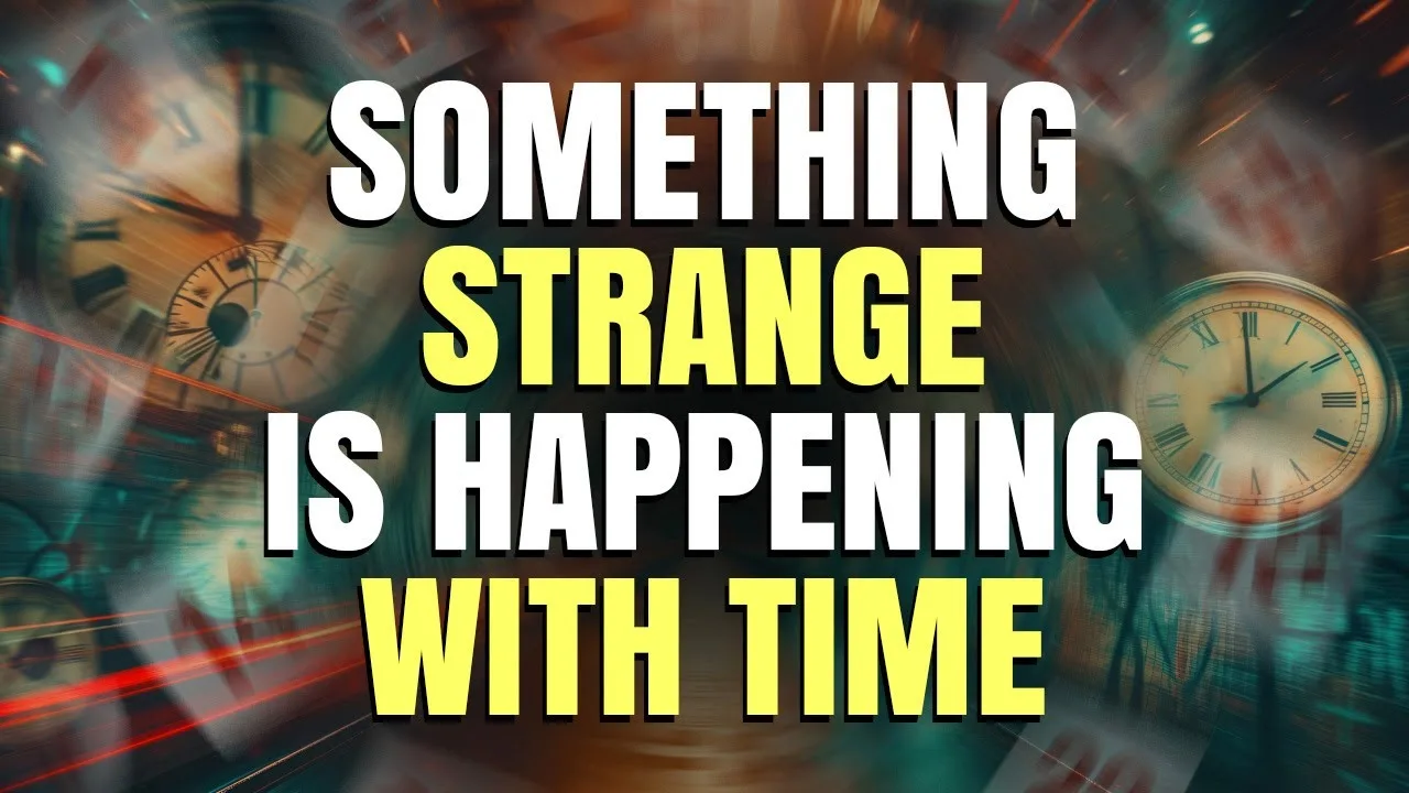 Is Time Actually Speeding Up – The Unsettling Truth – video