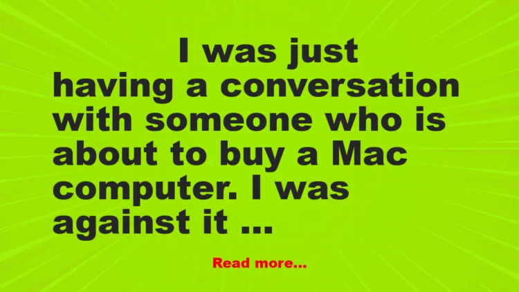 Joke: Buying a Mac