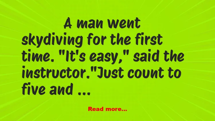 Joke: First Time Skydiving Joke: First Time Skydiving