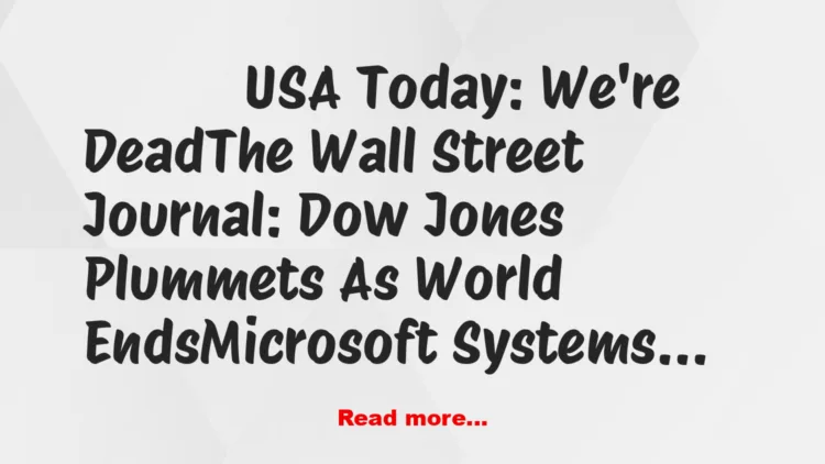 Joke: How the Media Would Cover The Apocalypse