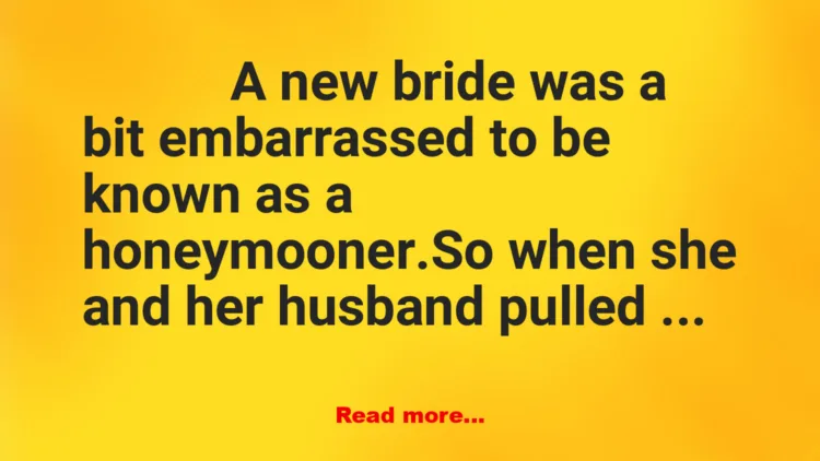 Joke: New Bride Joke: New Bride