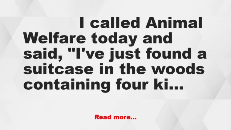 Joke: Animal Welfare
