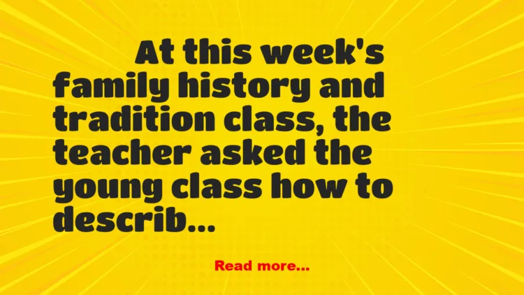 Joke: Describing Old Folks