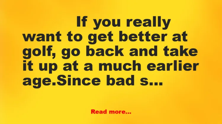 Joke: Golf Meditations