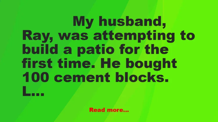 Joke: Patio Problem Joke: Patio Problem