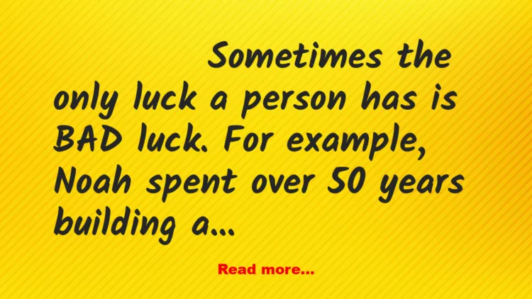 Joke: Bad Luck