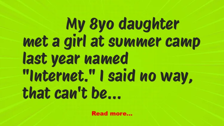Joke: Girl Named Internet