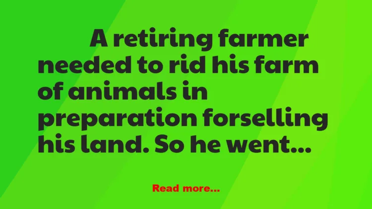 Joke: Retiring Farmer