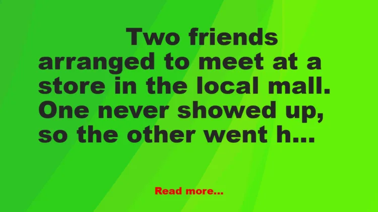 Joke: Stood For An Hour