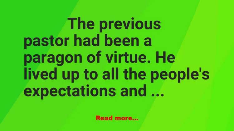 Joke: The Previous Pastor