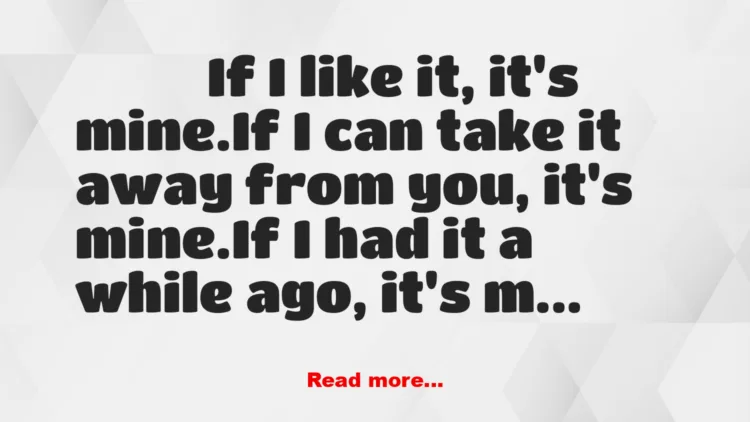 Joke: The Priciple of Mine