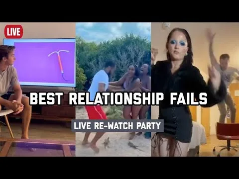 Best Relationship Fails | Live Watch Party - video Best Relationship Fails | Live Watch Party – video