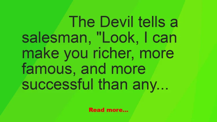 Joke: Devil to the Salesman Joke: Devil to the Salesman