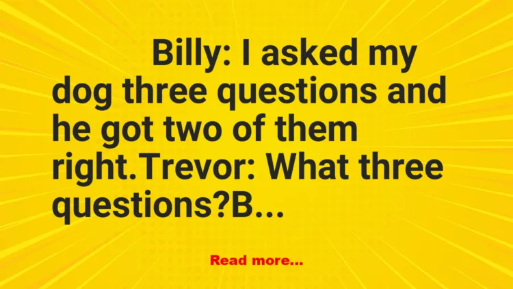 Joke: I'll Tell You On Sunday