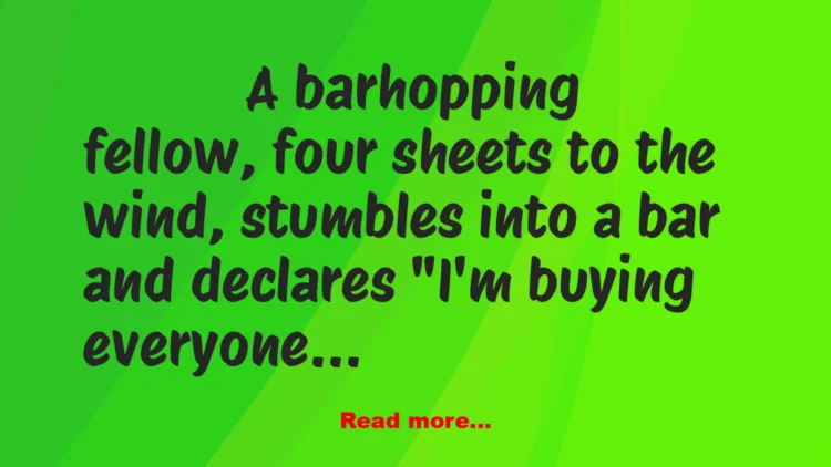 Joke: I'm Buying, Except For You