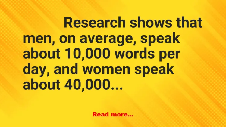 Joke: They Talk More Joke: They Talk More
