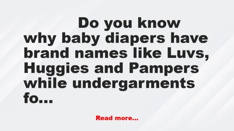 Joke: Undergarments Explained