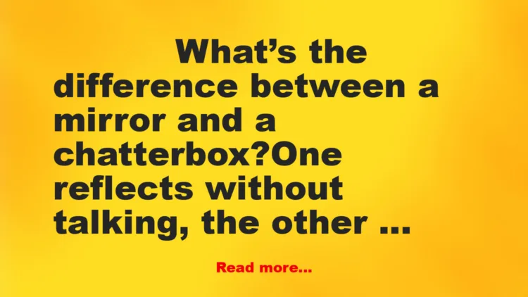 Joke: What's the Difference