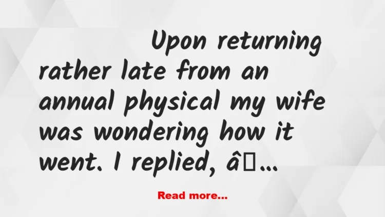 Joke: Annual Physical