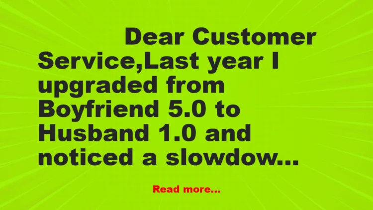 Joke: Boyfriend 5.0 to Husband 1.0